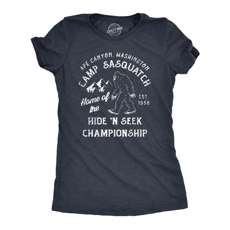 Camp Sasquatch Home Of The Hide And Seek Championship Women's T Shirt