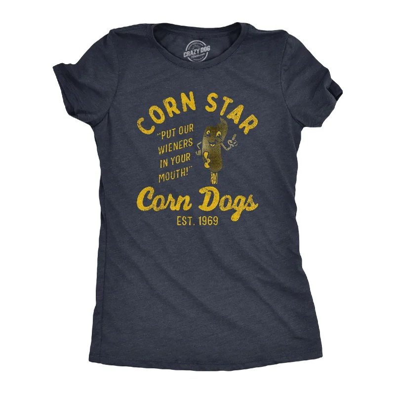 Corn Star Corn Dogs Women's T Shirt