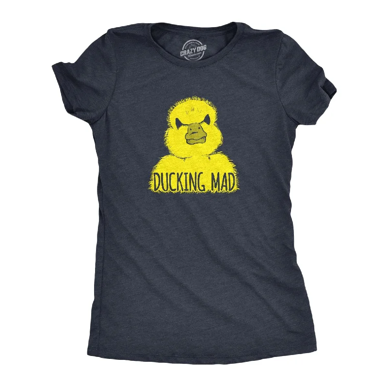 Ducking Mad Women's T Shirt