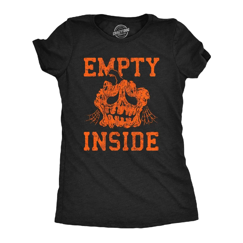 Empty Inside Women's T Shirt