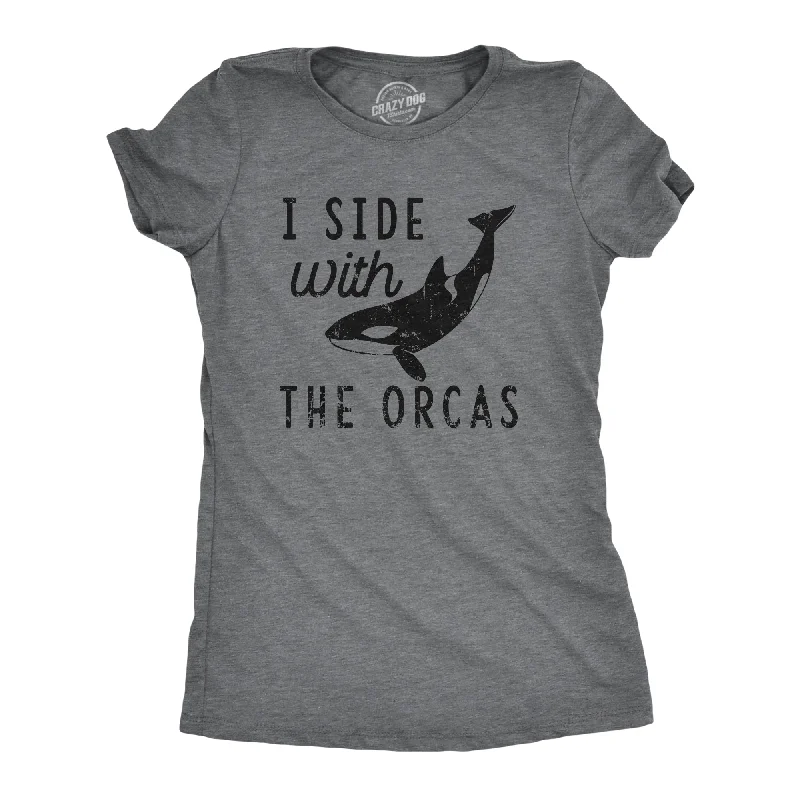 I Side With The Orcas Women's T Shirt