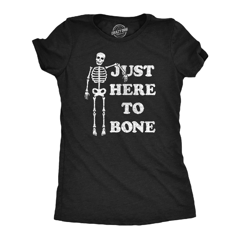 Just Here To Bone Women's T Shirt