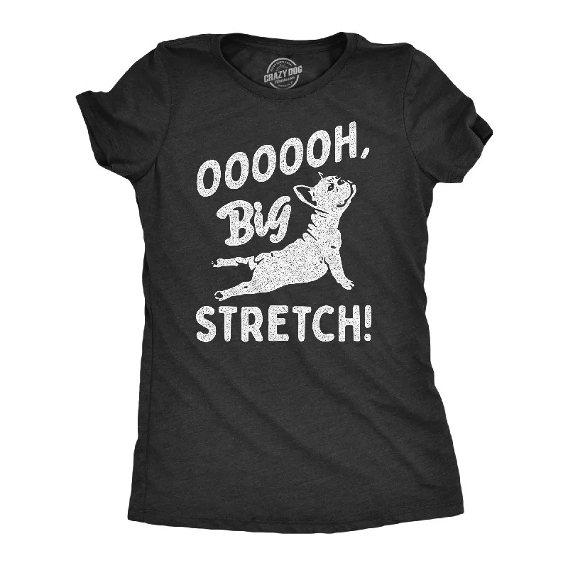 OOOOOH Big Stretch Dog Women's T Shirt