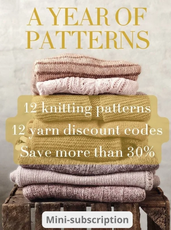 A YEAR OF PATTERNS 2024 (12 patterns + 15% discount on selected yarn)